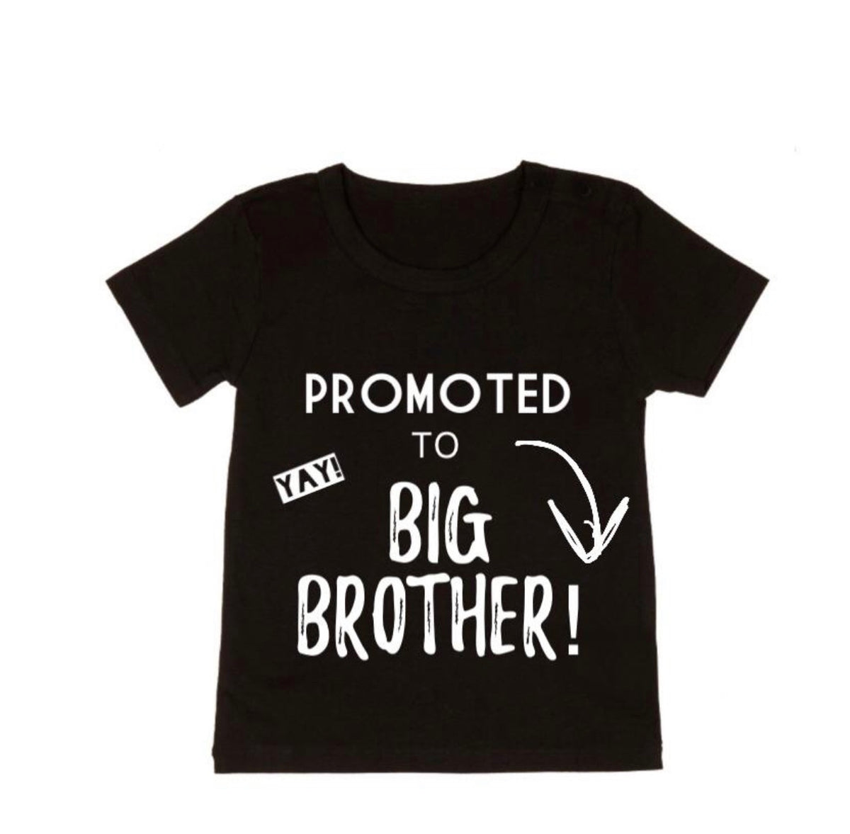 Promoted to big brother tee black or white tee mlw by design
