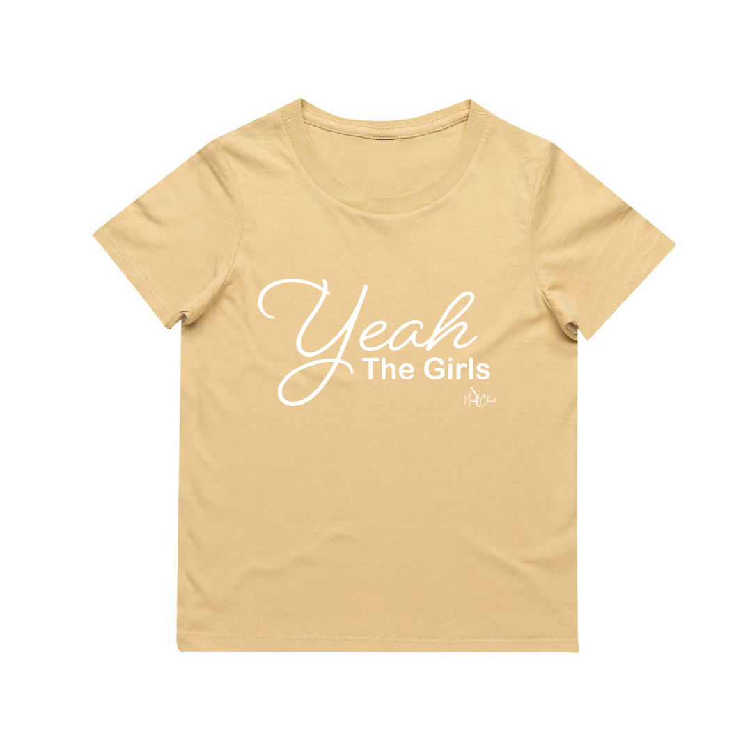 NC The Label -  Yeah The Girls Tee - 6 Colours available